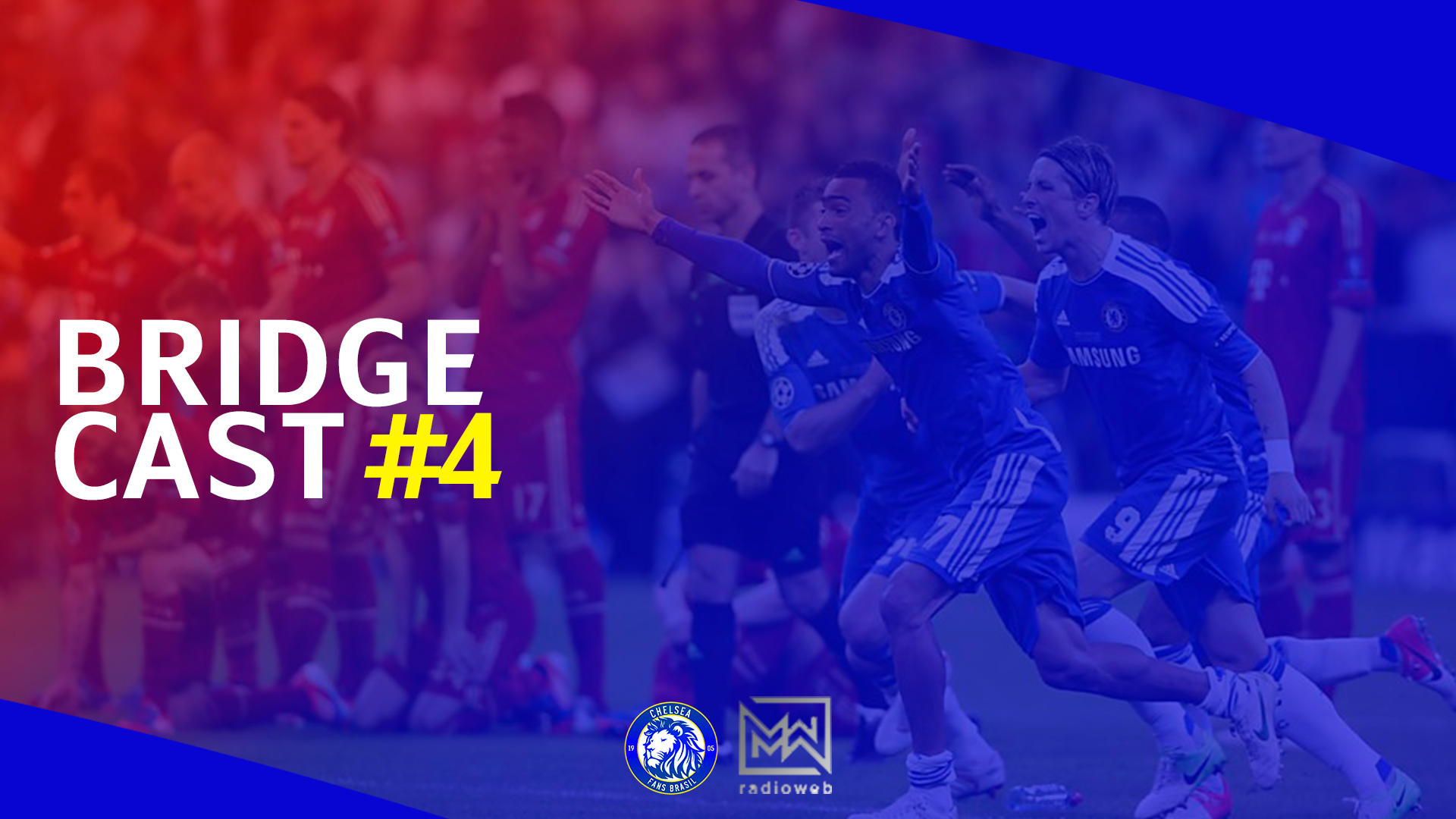 BridgeCast4 Capa - O maior e melhor site sobre o Chelsea em português