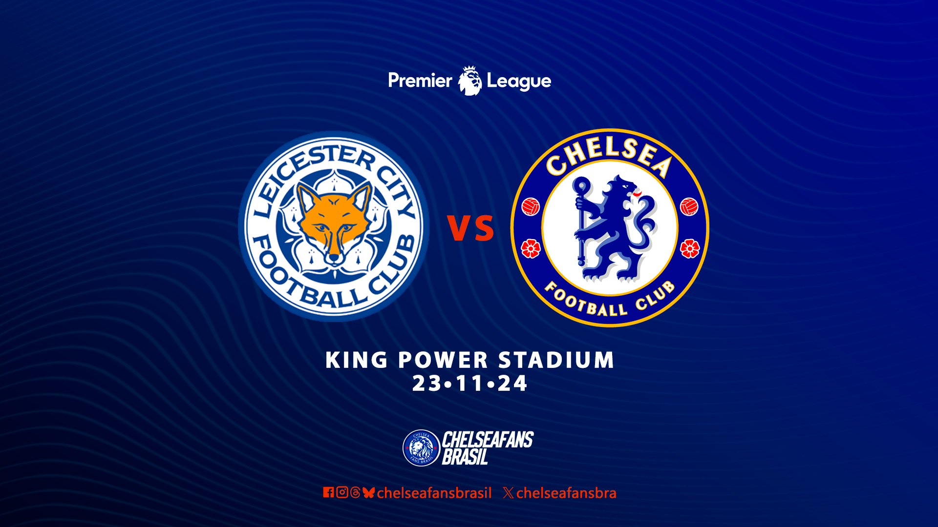 Prévia: Leicester City vs Chelsea - Premier League 24/25 - 12ª Rodada ...