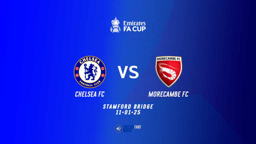 Chelsea vs Morecambe – FA Cup – Onde assistir, informações das equipes ...